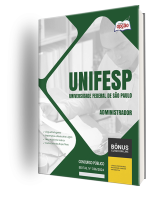 Apostila UNIFESP 2024 - Administrador