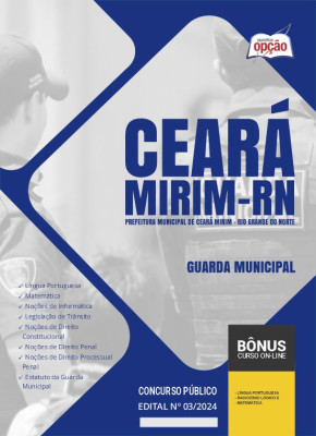 Apostila Prefeitura de Ceará Mirim - RN 2024 - Guarda Municipal