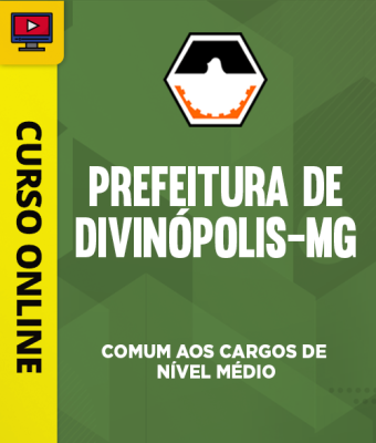 Curso Prefeitura de Divinópolis MG - Comum aos Cargos de Nível Médio
