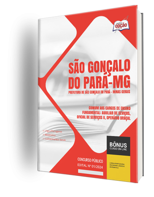 Apostila Prefeitura de São Gonçalo do Pará - MG 2024 - Comum aos Cargos de Ensino Fundamental