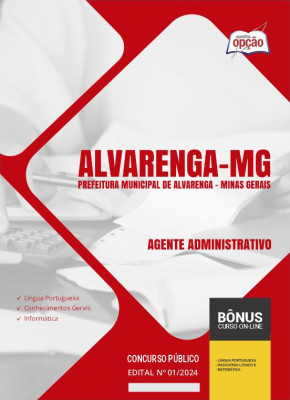 Apostila Prefeitura de Alvarenga - MG em PDF - Agente Administrativo 2024