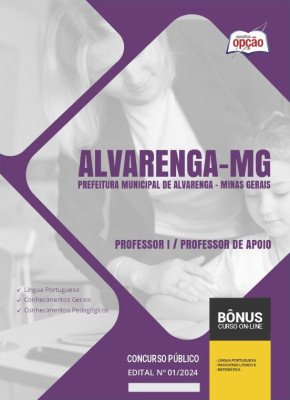 Apostila Prefeitura de Alvarenga - MG em PDF - Professor I e Professor de Apoio 2024