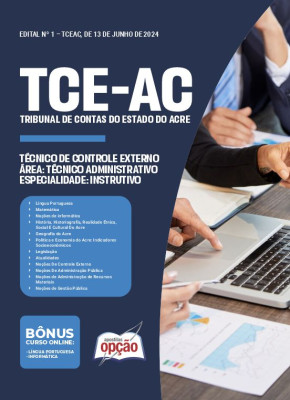 Apostila TCE-AC 2024 - Técnico de Controle Externo - Área: Técnico Administrativo - Especialidade: Instrutivo (Cargo 19)