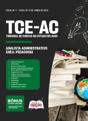 Apostila TCE-AC 2024 - Analista Administrativo – Área: Pedagogia (Cargo 5)