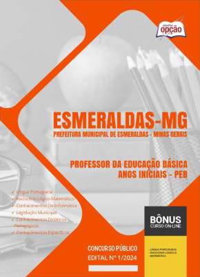 Apostila Prefeitura de Esmeraldas - MG em PDF - Professor da Educação Básica - Anos Iniciais - PEB 2024