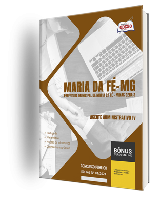 Apostila Prefeitura de Maria da Fé - MG 2024 - Agente Administrativo IV
