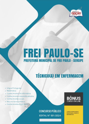 Apostila Prefeitura de Frei Paulo - SE 2024 - Técnico(a) em Enfermagem