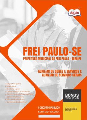 Apostila Prefeitura de Frei Paulo - SE em PDF - Auxiliar de Obras e Serviços e Auxiliar de Serviços Gerais 2024