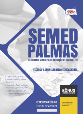 Apostila SEMED Palmas - TO 2024 - Técnico Administrativo Educacional