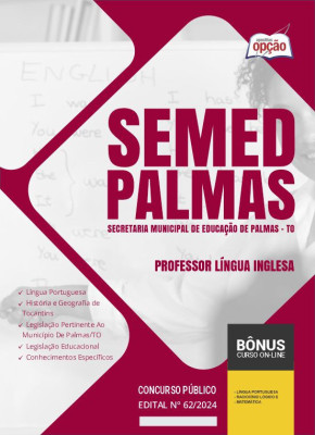Apostila SEMED Palmas - TO em PDF - Professor Língua Inglesa 2024