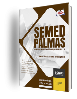 Apostila SEMED Palmas - TO 2024 - Analista Educacional Nutricionista