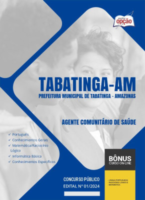 Apostila Prefeitura de Tabatinga - AM em PDF - Agente Comunitário de Saúde 2024