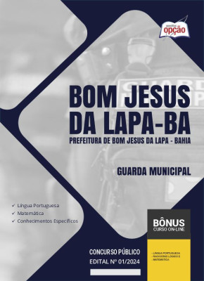 Apostila Prefeitura de Bom Jesus da Lapa - BA 2024 - Guarda Municipal