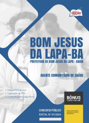 Apostila Prefeitura de Bom Jesus da Lapa - BA 2024 - Agente Comunitário de Saúde