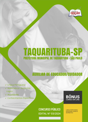 Apostila Prefeitura de Taquarituba - SP em PDF - Auxiliar de Educador/Cuidador 2024