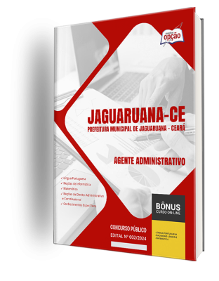 Apostila Prefeitura de Jaguaruana - CE 2024 - Agente Administrativo