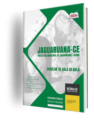 Apostila Prefeitura de Jaguaruana - CE 2024 - Auxiliar de Sala de Aula 