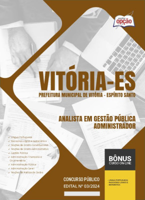 Apostila Prefeitura de Vitória - ES 2024 - Analista em Gestão Pública – Administrador