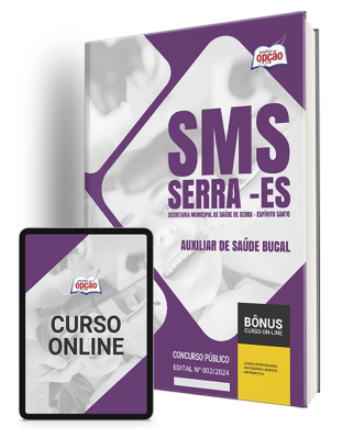 Apostila SMS Serra - ES 2024 - Auxiliar de Saúde Bucal