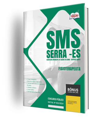 Apostila SMS Serra - ES 2024 - Fisioterapeuta
