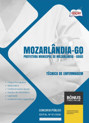 Apostila Prefeitura de Mozarlândia - GO 2024 - Técnico de Enfermagem