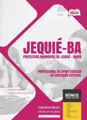 Apostila Prefeitura de Jequié - BA 2024 - Profissional de Apoio Escolar da Educação Especial