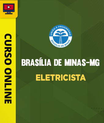 Curso Prefeitura de Brasília de Minas-MG - Eletricista