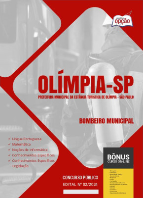 Apostila Prefeitura de Olímpia - SP em PDF - Bombeiro Municipal 2024