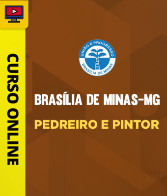 Curso Prefeitura de Brasília de Minas-MG - Pedreiro e Pintor