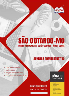 Apostila Prefeitura de São Gotardo - MG em PDF - Auxiliar Administrativo 2024