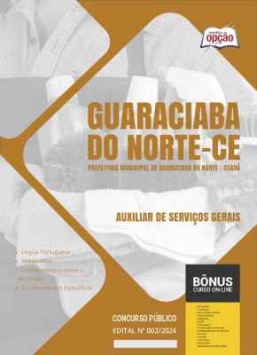 Apostila Prefeitura de Guaraciaba do Norte - CE 2024 - Auxiliar de Serviços Gerais