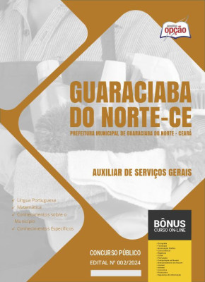 Apostila Prefeitura de Guaraciaba do Norte - CE em PDF - Auxiliar de Serviços Gerais 2024