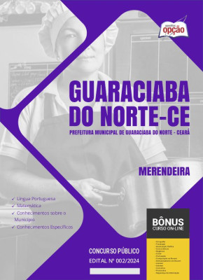 Apostila Prefeitura de Guaraciaba do Norte - CE 2024 - Merendeira
