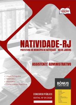 Apostila Prefeitura de Natividade - RJ em PDF - Assistente Administrativo 2024
