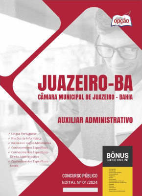 Apostila Câmara de Juazeiro - BA em PDF - Auxiliar Administrativo 2024