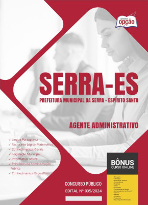 Apostila Prefeitura de Serra - ES em PDF - Agente Administrativo 2024