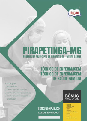 Apostila Prefeitura de Pirapetinga - MG 2024 - Técnico de Enfermagem/Técnico de Enfermagem de Saúde Família