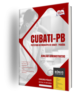 Apostila Prefeitura de Cubati - PB 2024 - Auxiliar Administrativo