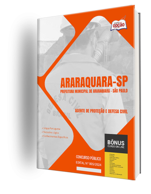 Apostila Prefeitura de Araraquara - SP 2024 - Agente de Proteção e Defesa Civil