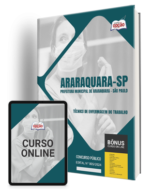 Apostila Prefeitura de Araraquara - SP 2024 - Técnico de Enfermagem do Trabalho