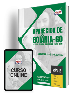 Apostila Prefeitura de Aparecida de Goiânia - GO 2024 - Agente de Apoio Educacional