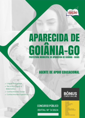Apostila Prefeitura de Aparecida de Goiânia - GO em PDF - Agente de Apoio Educacional 2024