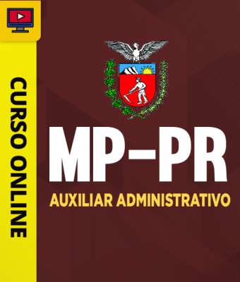 Curso MP-PR - Auxiliar Administrativo