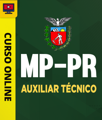 Curso MP-PR - Auxiliar Técnico