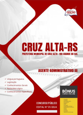 Apostila Prefeitura de Cruz Alta - RS 2024 - Agente Administrativo III