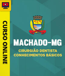 PREF-MACHADO-MG-DENTISTA-CUR202402057