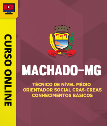 PREF-MACHADO-MG-TEC-ORIE-SOCIAL-CUR202402065