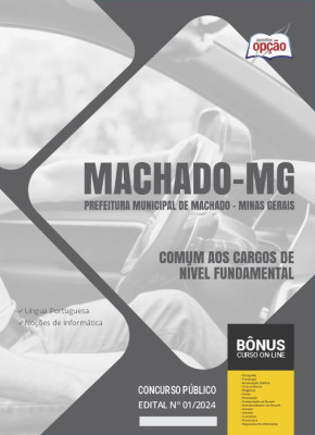 Apostila Prefeitura de Machado - MG em PDF - Comum aos Cargos de Nível Fundamental 2024