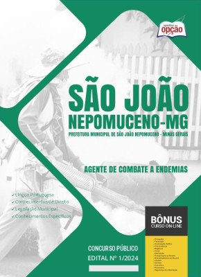 Apostila Prefeitura de São João Nepomuceno - MG em PDF - Agente de Combate a Endemias 2024