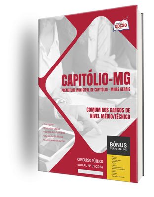 Apostila Prefeitura de Capitólio - MG 2024 - Comum aos Cargos de Nível Médio/Técnico